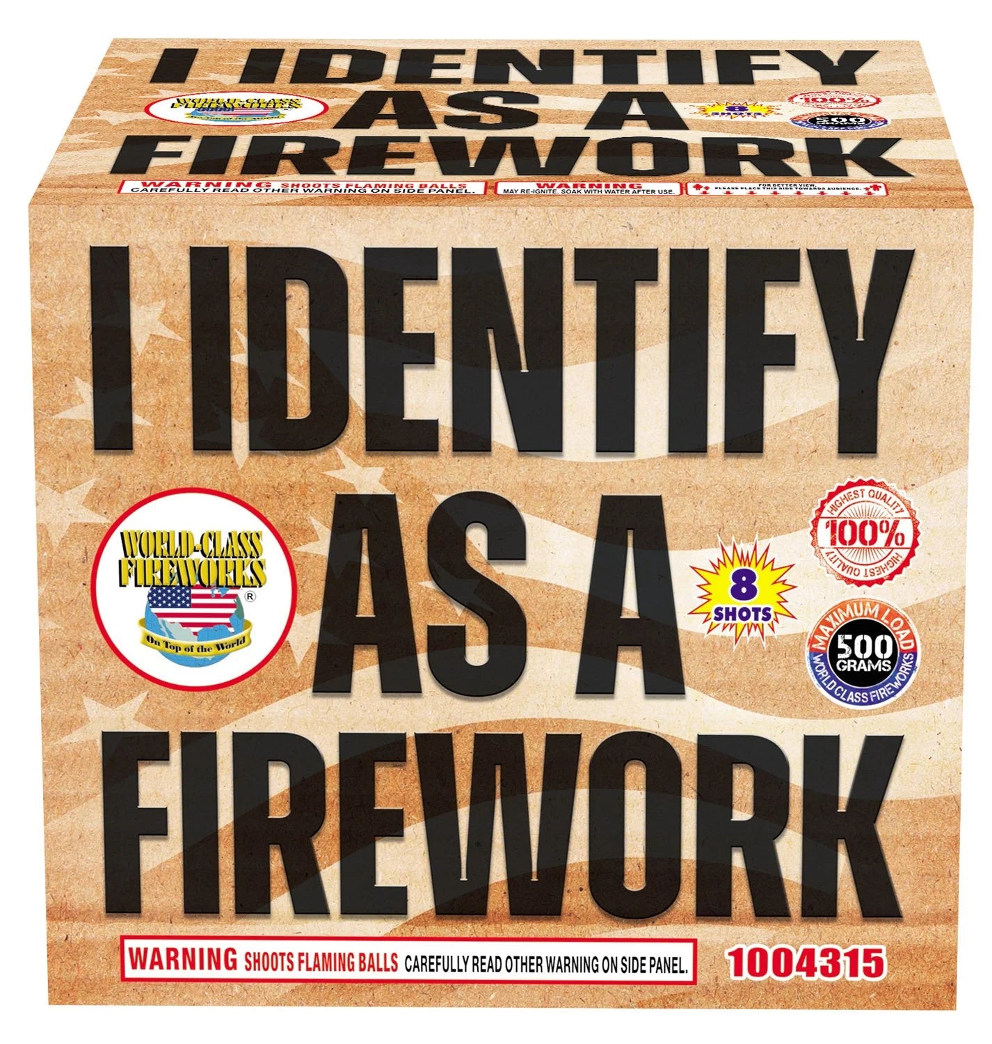 I Identify as a Firework - 8 Shot